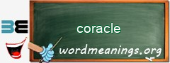 WordMeaning blackboard for coracle